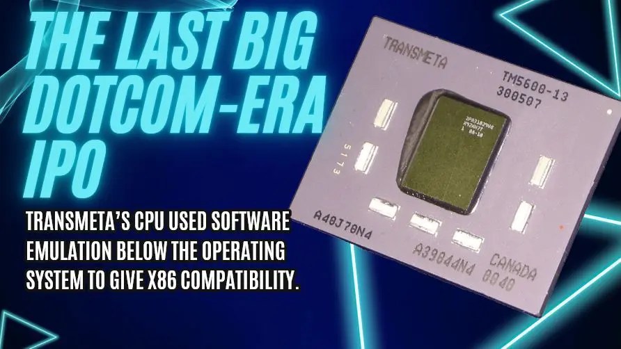 what-happened-to-transmeta,-the-last-big-dotcom-ipo