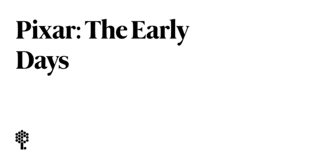 pixar:-the-early-days-a-never-before-seen-1996-interview
