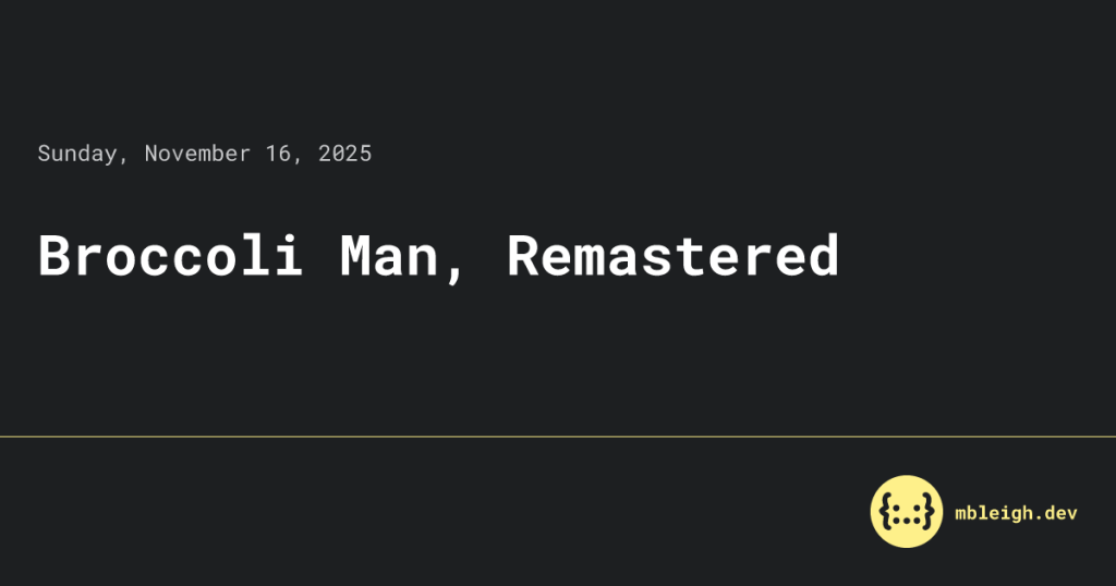 broccoli-man,-remastered