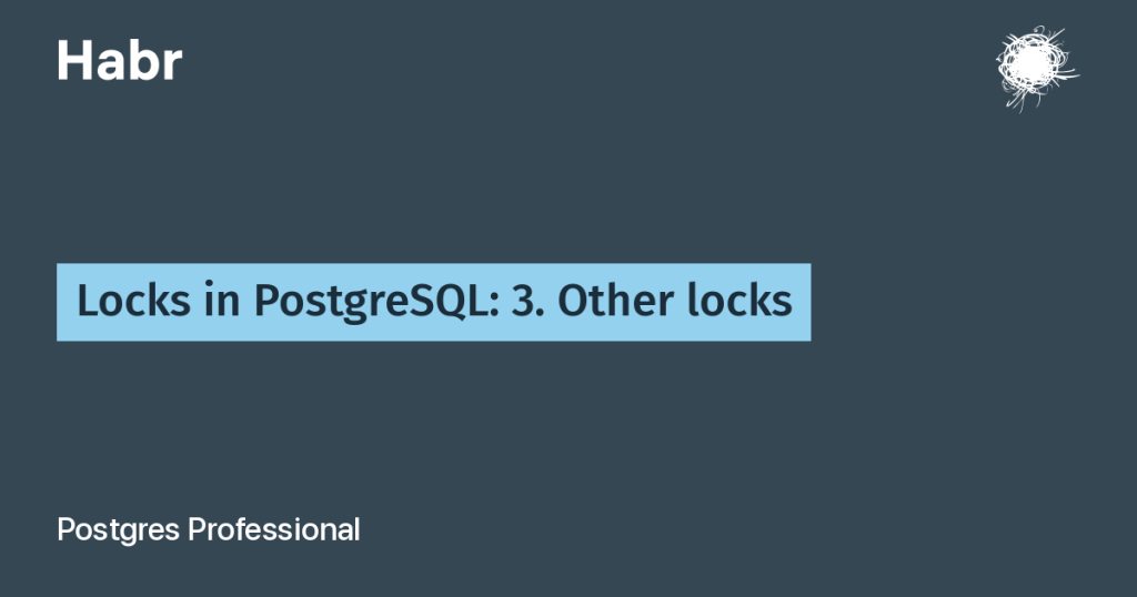 locks-in-postgresql
