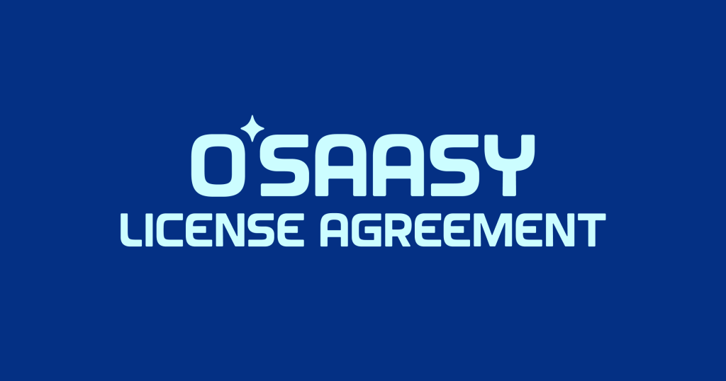 o’saasy-license-agreement