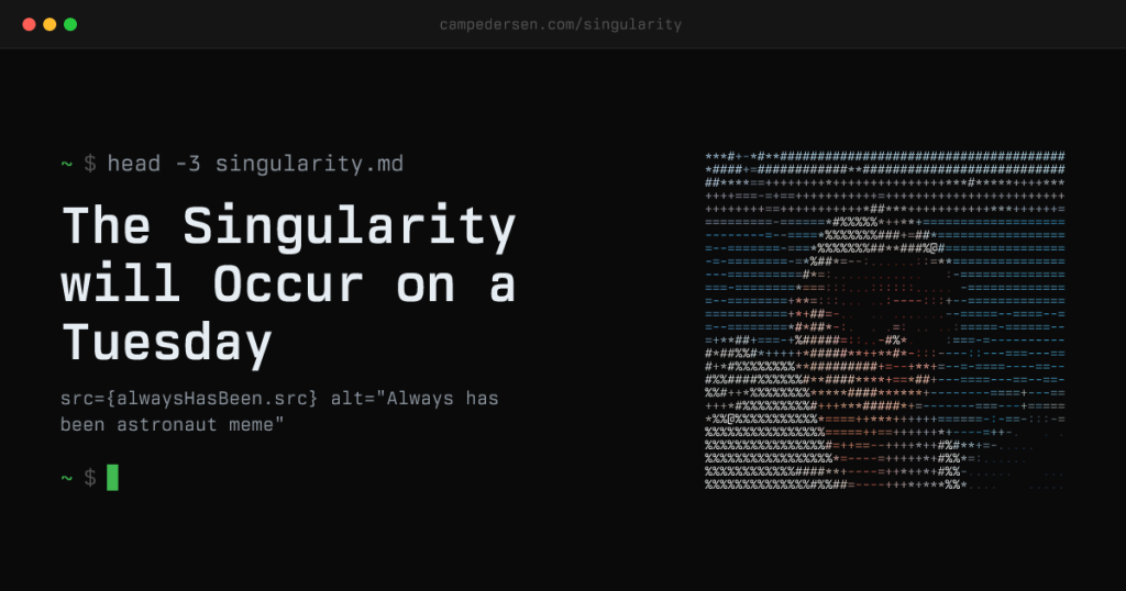 the-singularity-will-occur-on-a-tuesday