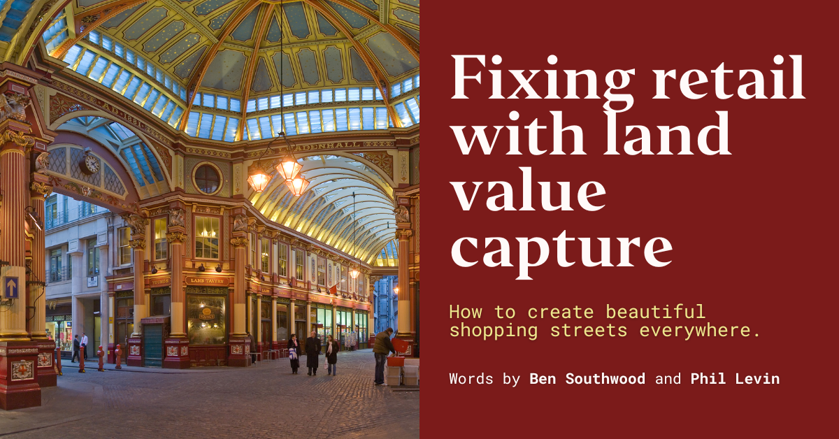fixing-retail-with-land-value-capture