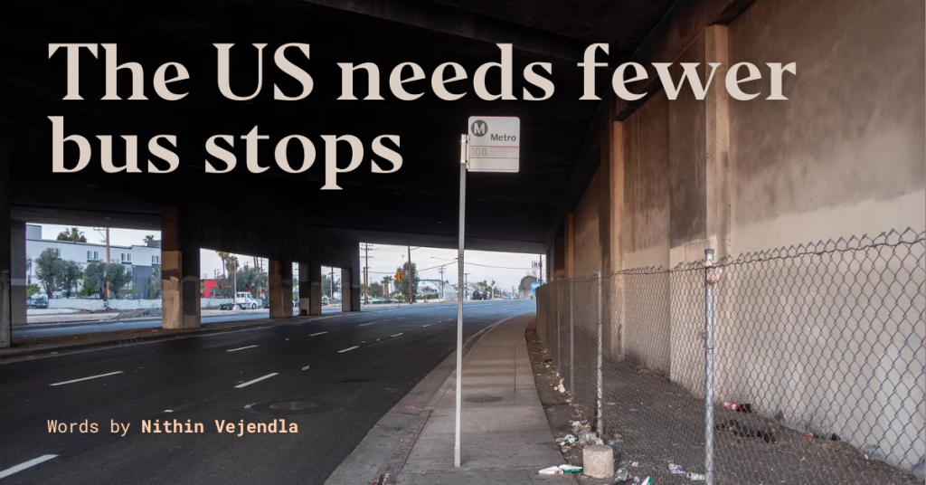 the-united-states-needs-fewer-bus-stops