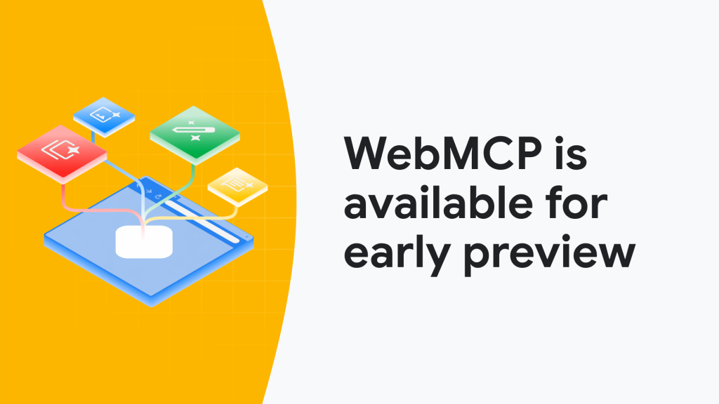 webmcp-is-available-for-early-preview