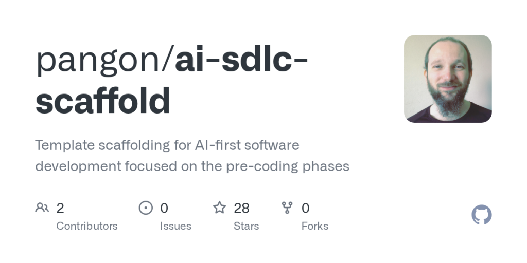show-hn:-ai-sdlc-scaffold,-repo-template-for-ai-assisted-software-development