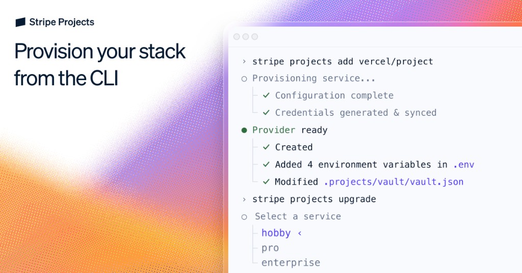 stripe-projects:-provision-and-manage-services-from-the-cli
