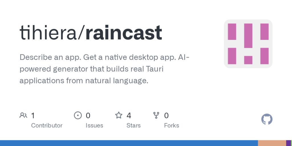 show-hn:-raincast-–-describe-an-app,-get-a-native-desktop-app-(open-source)