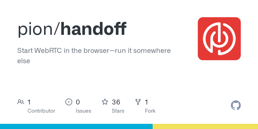 show-hn:-pion/handoff-–-move-webrtc-out-of-browser-and-into-go