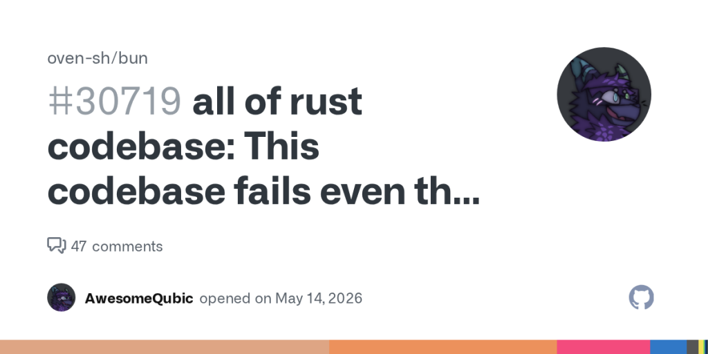 bun-rust-rewrite:-”codebase-fails-basic-miri-checks,-allows-for-ub-in-safe-rust”