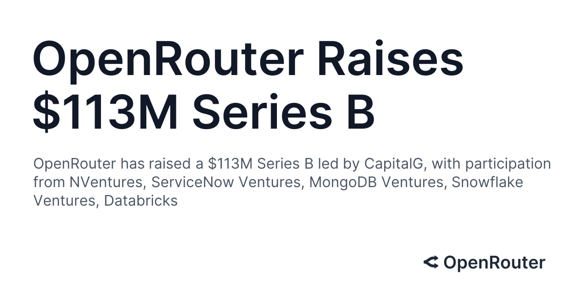 openrouter-raises-$113m-series-b