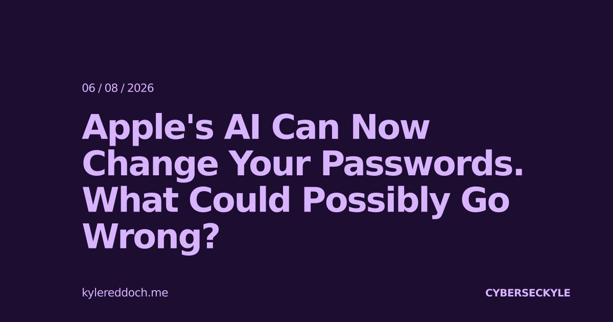 apple’s-ai-can-now-change-your-passwords.-what-could-possibly-go-wrong?