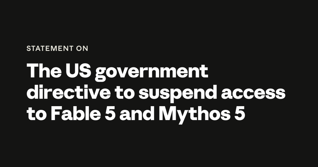 us-government-directive-to-suspend-access-to-fable-5-and-mythos-5