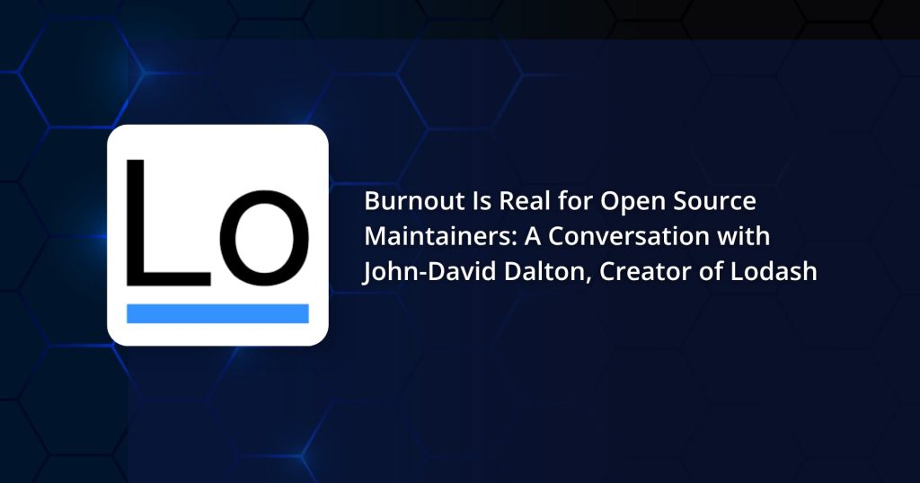 burnout-is-real-in-the-oss-world,-says-john-david-dalton,-creator-of-lodash