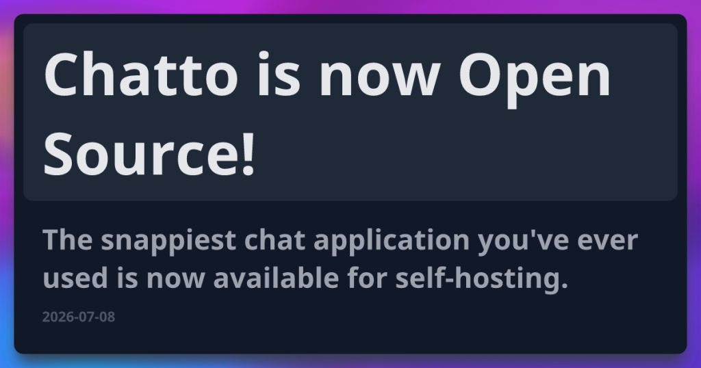 chatto-is-now-open-source