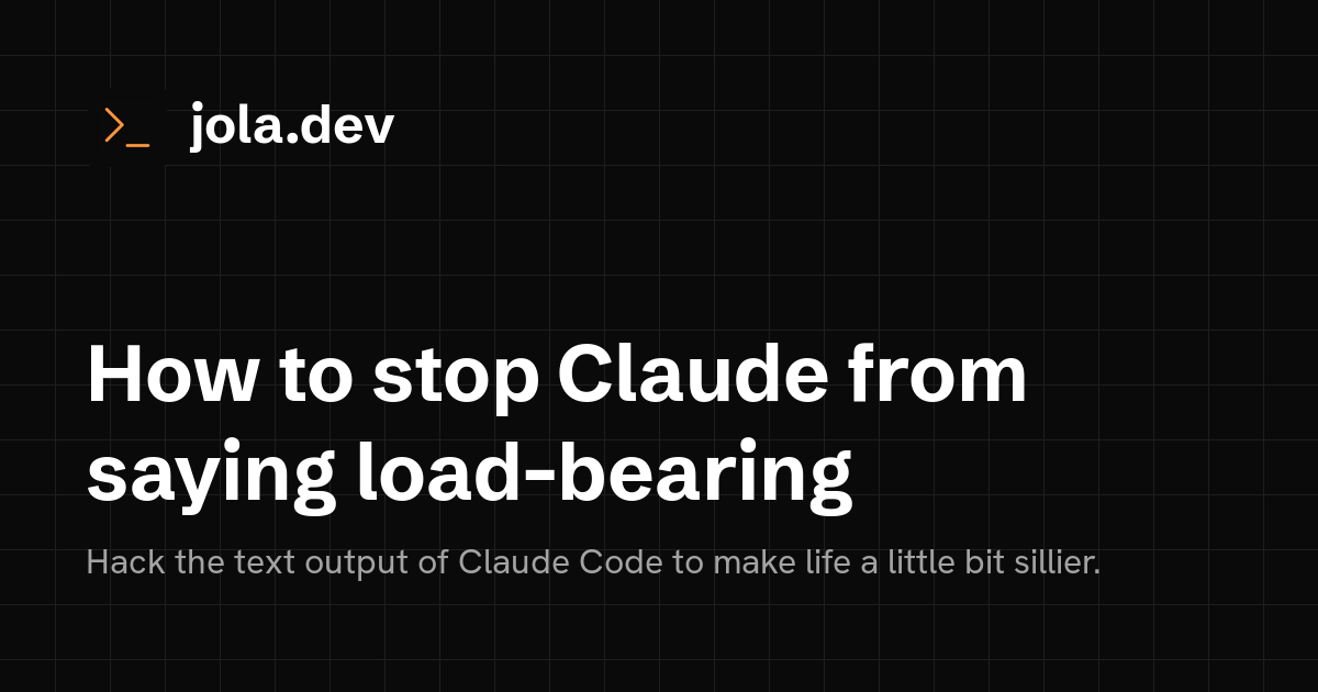 how-to-stop-claude-from-saying-load-bearing