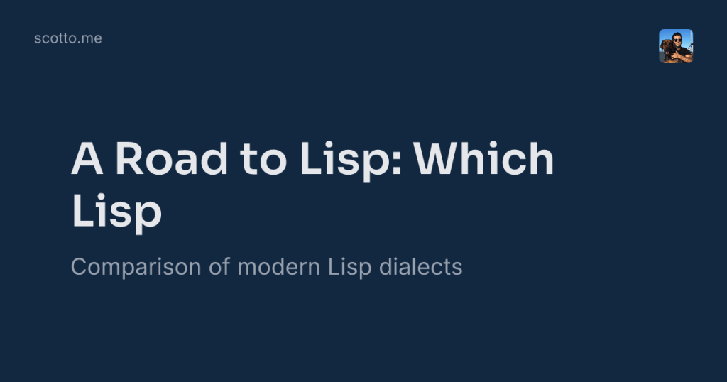 a-road-to-lisp:-which-lisp