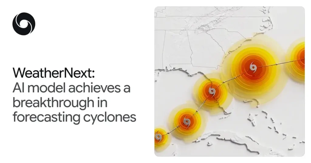 deepmind’s-weathernext-model-achieves-breakthrough-forecasting-cyclones
