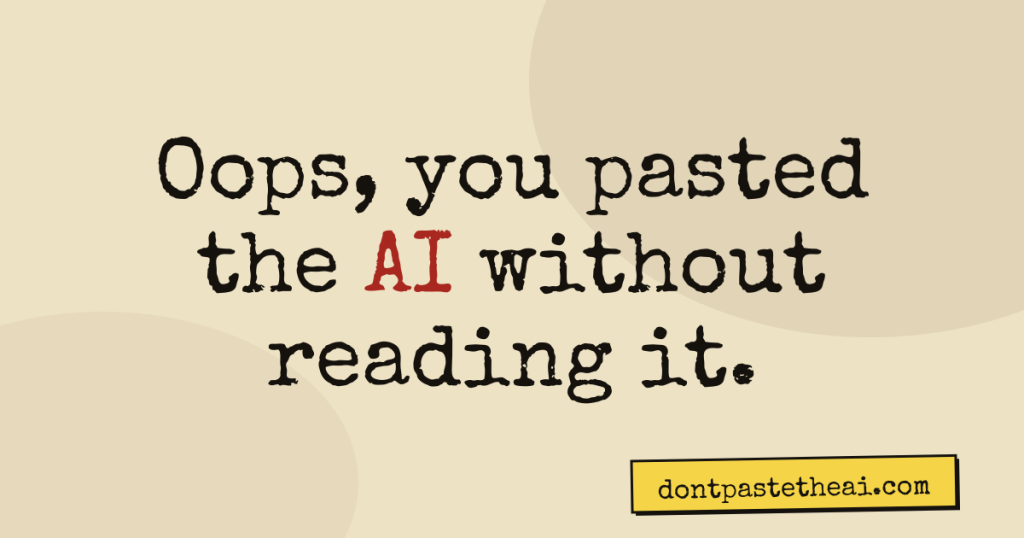 don’t-paste-the-ai,-please