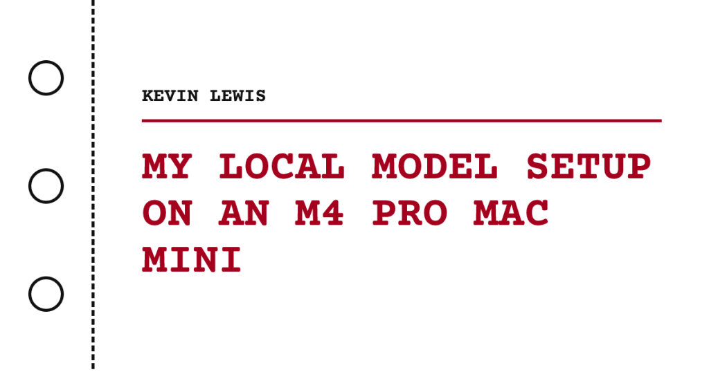 my-local-model-setup-on-an-m4-pro-mac-mini