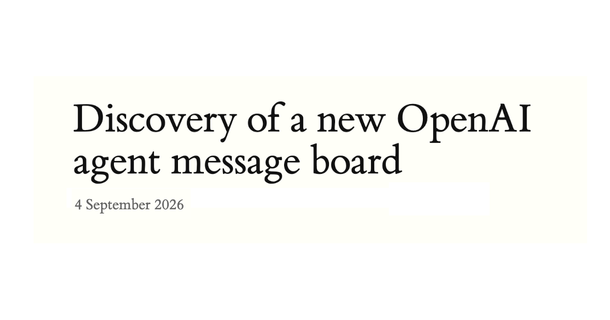 discovery-of-a-new-openai-agent-message-board