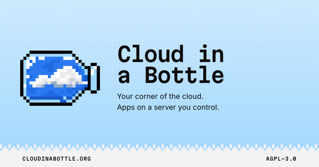 cloud-in-a-bottle:-making-self-hosting-accessible-to-everyone