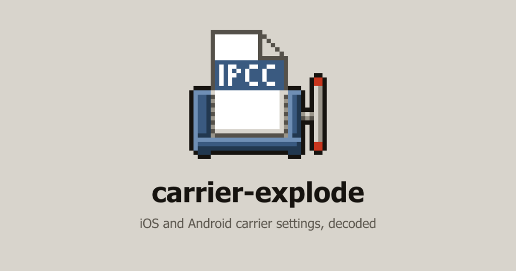 show-hn:-carrier-explode:-iphone,-pixel-and-galaxy-carrier-settings-decoded