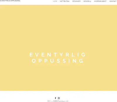 Eventyrlig Oppussing startsida 2024