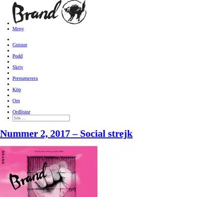 BRAND - ANARKISTISK TIDNING startsida 2017